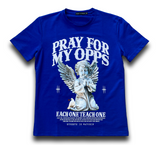 Pray For My Opps Tee